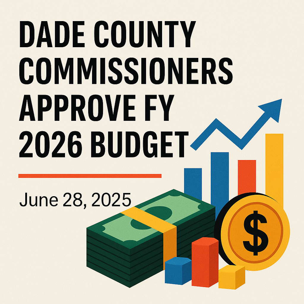 Dade County FY 2026 Budget Approval